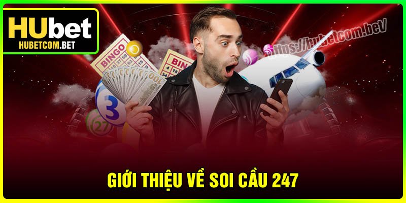 Giới thiệu về soi cầu 247